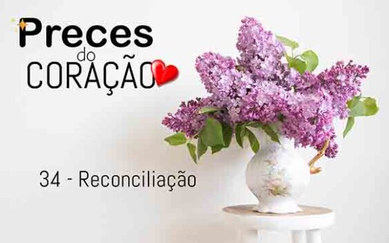 34 - Reconciliação