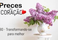 80 – Transformando se para melhor