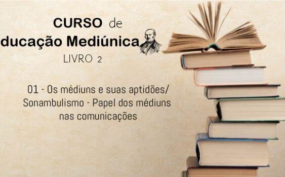 01 - Os médiuns e suas aptidões