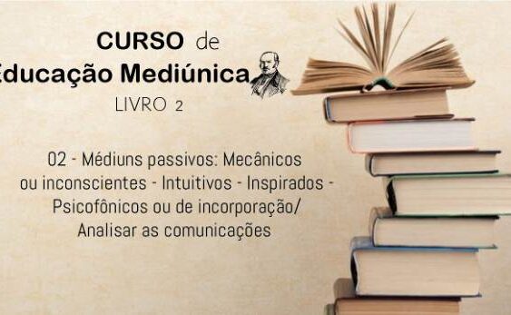 02 - Médiuns passivos