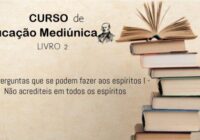 14 – Perguntas que podemos fazer aos espíritos – Parte I