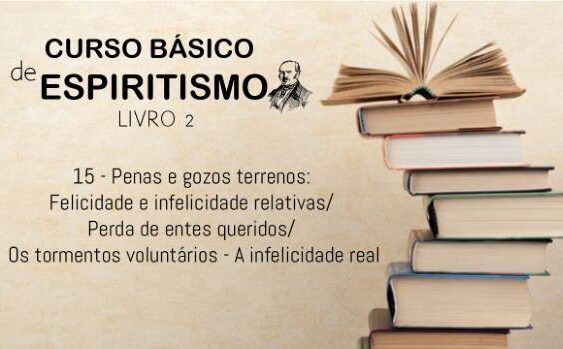 15 - Penas e gozos terrenos