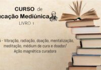 15 – Vibração, radiação, doação, mentalização, meditação, médium de cura e doador