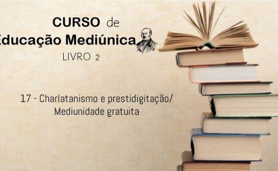 17 - Charlatanismo e Pretidigitação