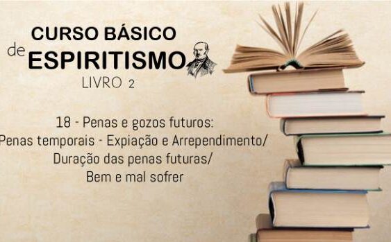 18 - Penas e gozos futuros