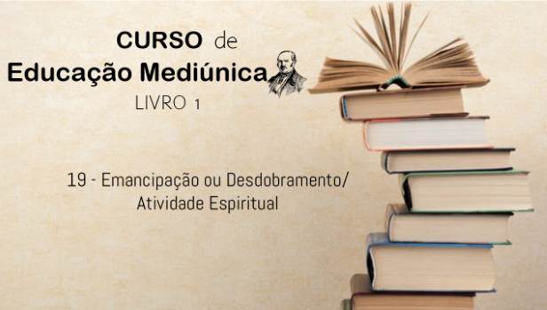 19 - Emancipação ou Desdobramento