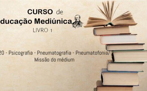 20 - Psicografia, pneumatografia e pneumatofonia