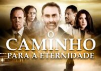 Filme: O caminho para eternidade