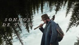 Filme: Sonhos de trem